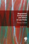 Regulation, Compliance and Ethics in Law Firms : Second Edition - Book