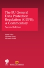 The EU General Data Protection Regulation (GDPR) : A Commentary, Second Edition - eBook