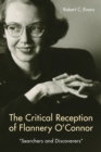 The Critical Reception of Flannery O'Connor, 1952-2017 : Searchers and Discoverers - eBook