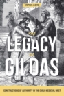 The Legacy of Gildas : Constructions of Authority in the Early Medieval West - eBook