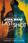 Star Wars: Last Shot: A Han and Lando Novel - Book