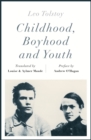 Childhood, Boyhood and Youth (riverrun editions) - eBook