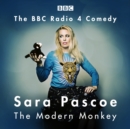 Sara Pascoe: The Modern Monkey - eAudiobook