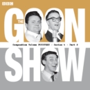 The Goon Show Compendium Volume 14: Series 4, Part 2 : Episodes from the classic BBC radio comedy series - eAudiobook