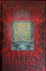 Chinese Myths & Tales : Epic Tales - Book