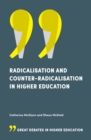 Radicalisation and Counter-Radicalisation in Higher Education - Book