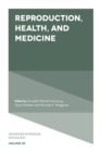Reproduction, Health, and Medicine - Book