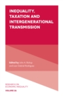 Inequality, Taxation, and Intergenerational Transmission - Book