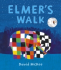 Elmer's Walk - eBook