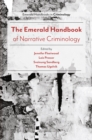 The Emerald Handbook of Narrative Criminology - Book