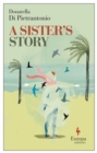 A Sister's Story : Natalie Portman's book club pick (July 2022) - Book