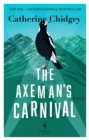 The Axeman’s Carnival : The No. 1 International Bestseller - Book