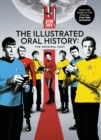 Star Trek: The Illustrated Oral History: The Original Cast - Book