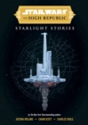 Star Wars Insider: The High Republic: Starlight Stories - Book