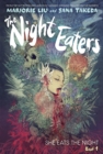 The Night Eaters: She Eats the Night (Book 1) - Book