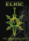 Michael Moorcock's Elric Vol. 4: The Dreaming City Deluxe Edition - Book