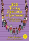 200 Tricky Spellings in Cartoons : Visual Mnemonics for Everyone - UK edition - eBook