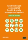 Establishing an occupational health & safety management system based on ISO 45001 - eBook