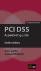 PCI DSS: A pocket guide, sixth edition - eBook