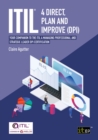 ITIL(R) 4 Direct, Plan and Improve (DPI) : Your companion to the ITIL 4 Managing Professional and Strategic Leader DPI certification - eBook