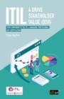 ITIL(R) 4 Drive Stakeholder Value (DSV) : Your companion to the ITIL 4 Managing Professional DSV certification - eBook