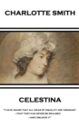 Celestina : "I have heard that all ideas of equality are visionary-that they can never be realised-and I believe it" - eBook