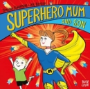 Superhero Mum and Son - Book