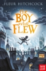 The Boy Who Flew - eBook