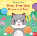 Sing Along With Me! Head, Shoulders, Knees and Toes - Book
