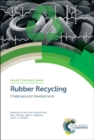 Rubber Recycling : Challenges and Developments - Book