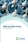 NMR and MRI of Gels - Book