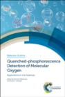 Quenched-phosphorescence Detection of Molecular Oxygen : Applications in Life Sciences - Book