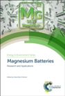Magnesium Batteries : Research and Applications - Book