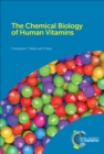 The Chemical Biology of Human Vitamins - eBook