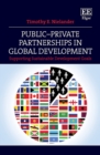 Public-Private Partnerships in Global Development : Supporting Sustainable Development Goals - eBook