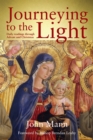 Journeying to the Light : Daily Readings through Advent and Christmas - Book