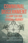 Communal Discernment : A Lamp for Our Synodal Journey - Book