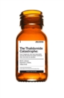 The Thalidomide Catastrophe - eBook