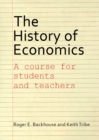 The History of Economics : A Course for Students and Teachers - eBook