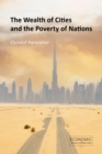 The Wealth of Cities and the Poverty of Nations - eBook