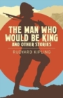 The Man Who Would be King & Other Stories - Book