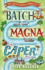 The Batch Magna Caper - Book