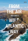 From the Air - Ireland's Wild Atlantic Way - Book