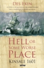 Hell or Some Worse Place: Kinsale 1601 - eBook