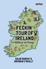 A Feckin' Tour of Ireland - eBook