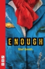 Enough (NHB Modern Plays) - eBook