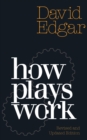 How Plays Work (revised and updated edition) - eBook