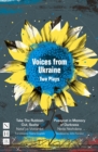 Voices from Ukraine: Two Plays (NHB Modern Plays) - eBook