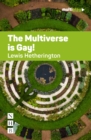 The Multiverse is Gay! - eBook