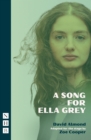 A Song for Ella Grey (NHB Modern Plays) - eBook